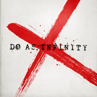 MUSIC [Do As Infinity X]｜Do As Infinity(ドゥ・アズ